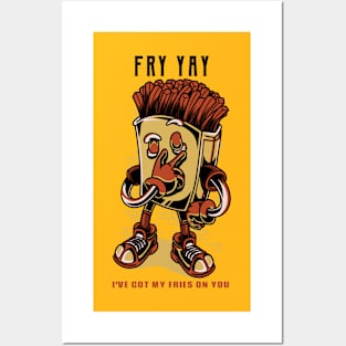 Fry yay - Fries Pun Posters and Art
